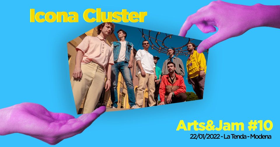 Icona Cluster live at La Tenda | Arts&Jam#10