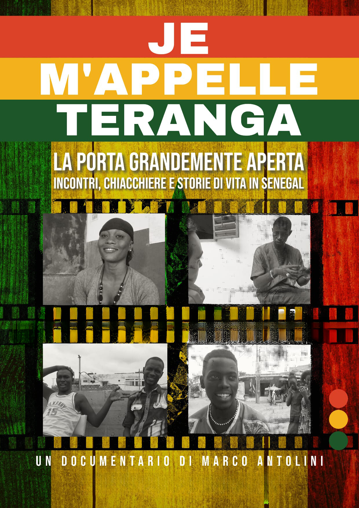“Je m’appelle Teranga” - Incontri, chiacchiere e storie di vita in Senegal di Marco Antolini