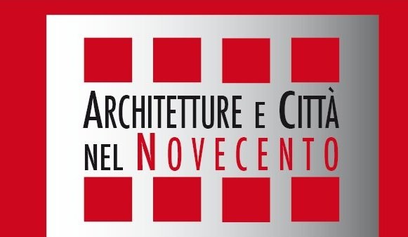 Architetture e città nel Novecento