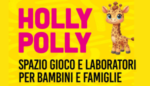 Spazio Holly Polly: l'area ludica per bambini 0/3 anni aperta lunedì e giovedì dalle 9 alle 12 presso la Polivalente 87 & Pini