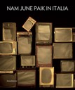 La copertina del volume "Nam June Paik in Italia"