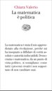 copertina del libro di Chiara Valerio La matematica è politica Einaudi.jpg