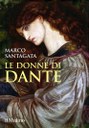 copertina Le donne di Dante Marco Santagata.jpg